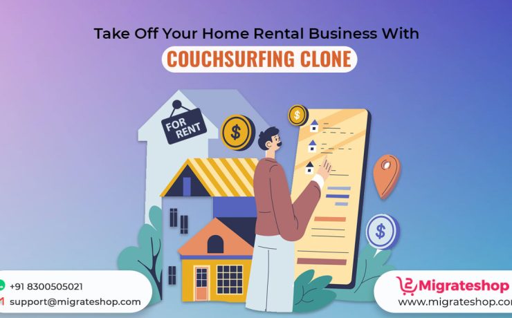 Take Off Your Home Rental Business With CouchSurfing Clone