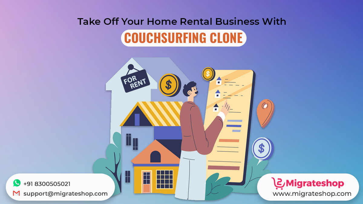 Take Off Your Home Rental Business With CouchSurfing Clone
