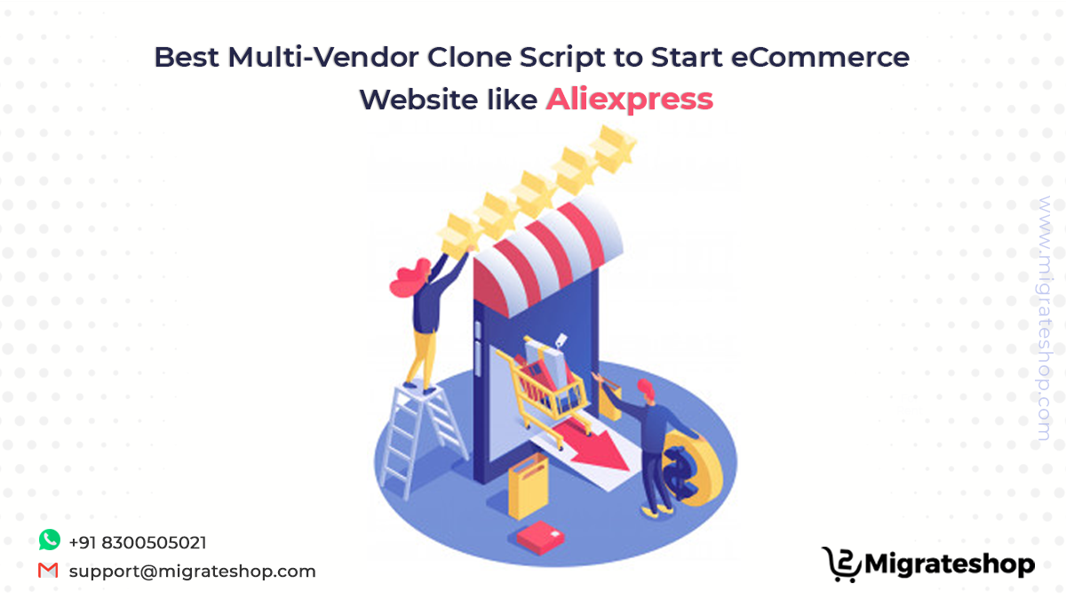 Best Multi-Vendor Clone Script to Start eCommerce website like Aliexpress
