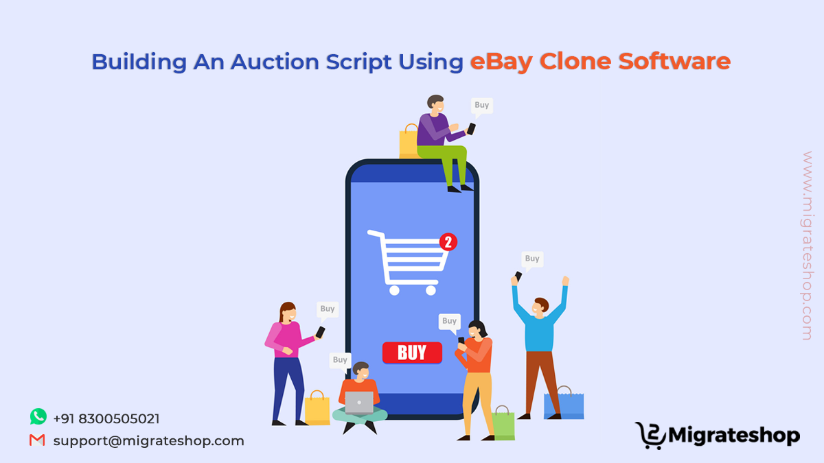 Building An Auction Script Using eBay Clone Software