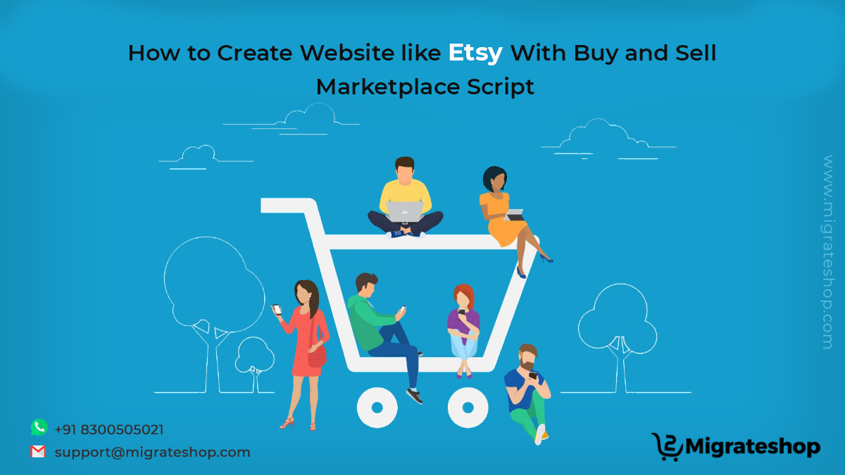 How to Create Website like Etsy With Buy and Sell Marketplace Script