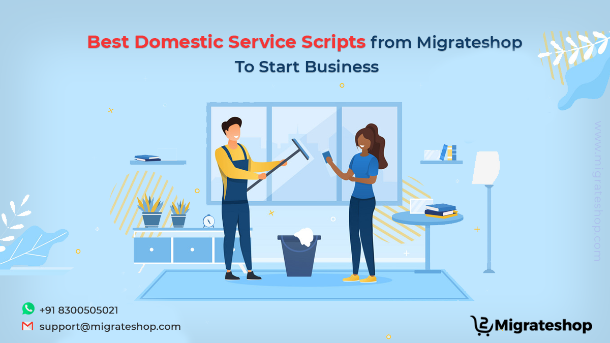 Best Domestic Service Script from Migrateshop to Start Busines