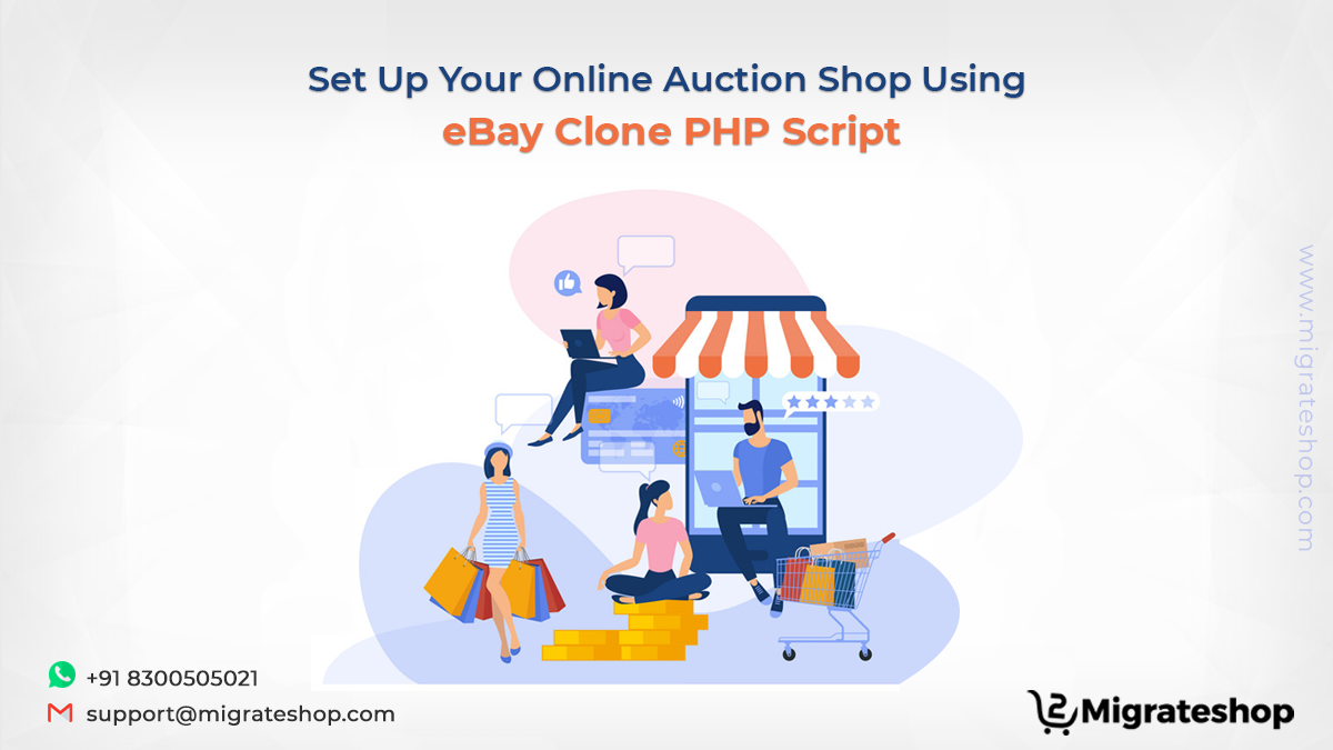 Set Up Your Online Auction Shop Using eBay Clone PHP Script