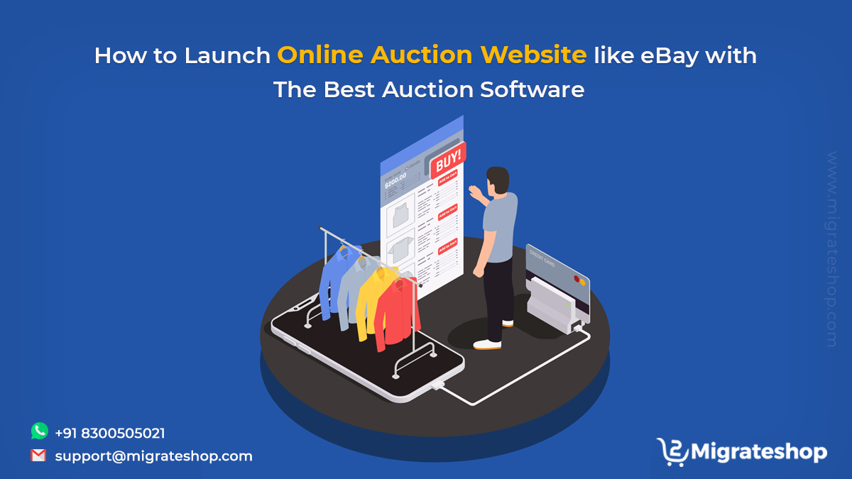 How to Launch Online Auction Website like eBay with The Best Auction Software