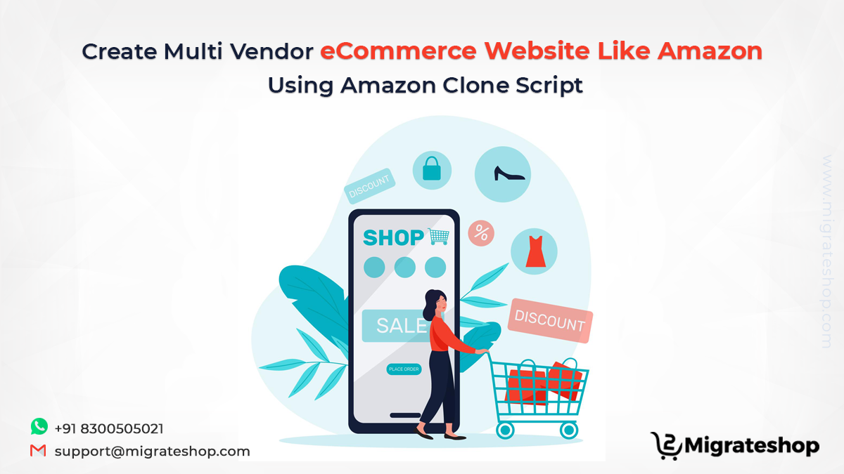 Create Multi Vendor eCommerce Website Like Amazon Using Amazon Clone Script