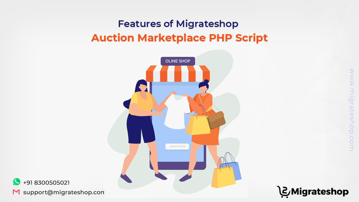 Features of Migrateshop Auction Marketplace PHP Script