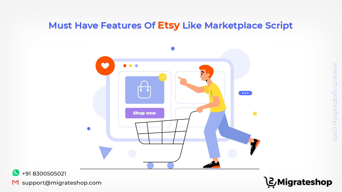 Must Have Features Of Etsy Like Marketplace Script