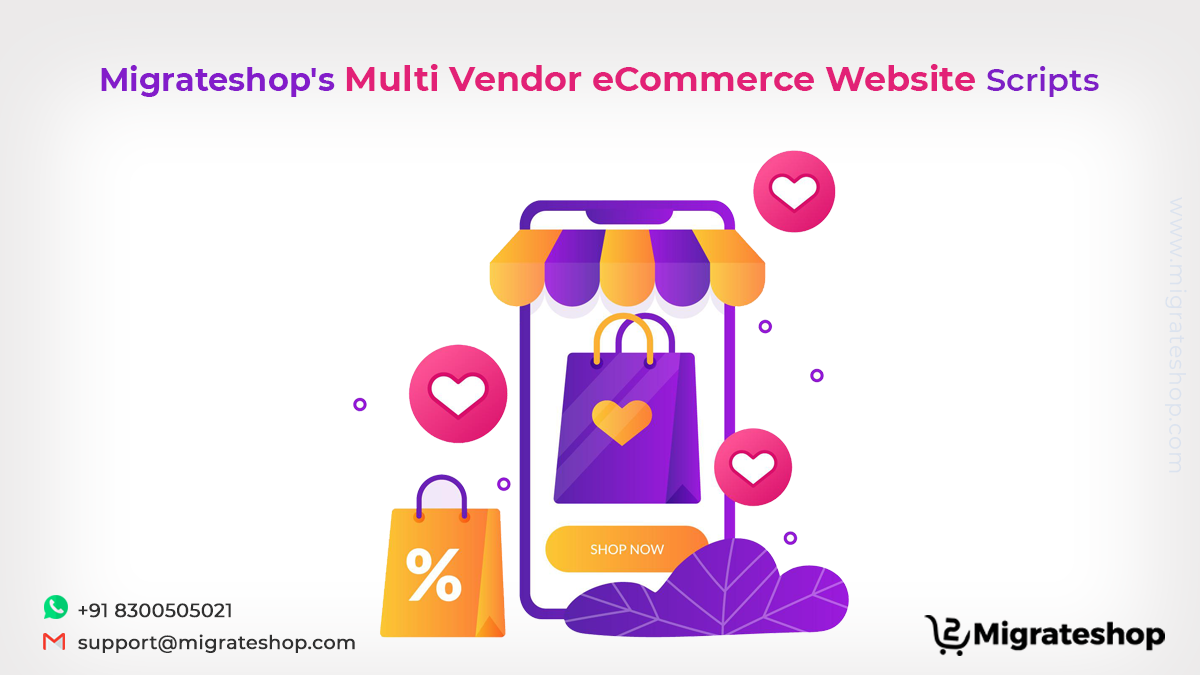 Migrateshop's Multi Vendor eCommerce Website Scripts