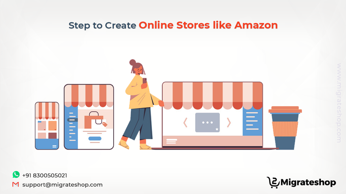 Step to Create Online Stores like Amazon