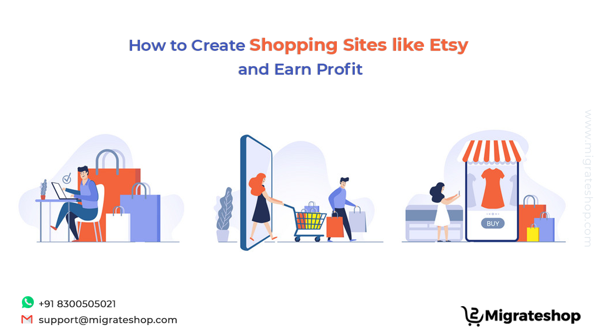 How to Create Shopping Sites like Etsy and Earn Profit