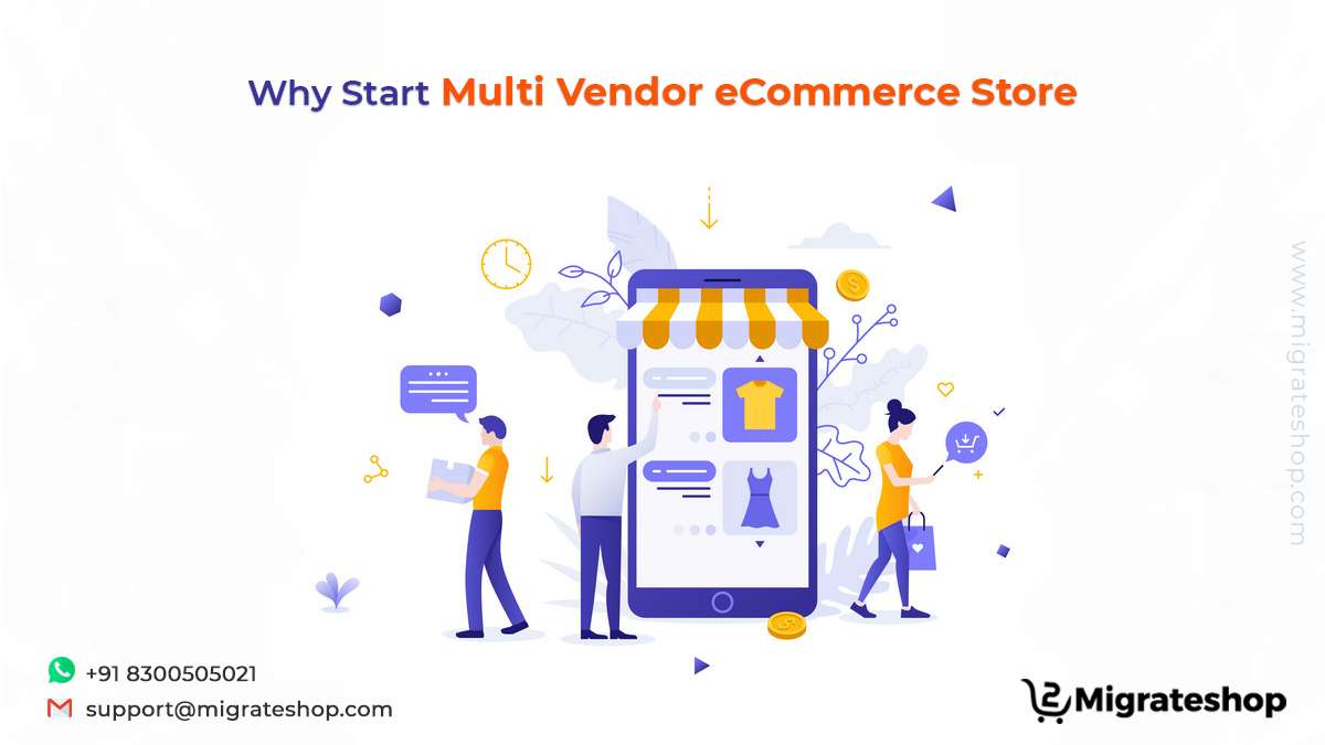 Why Start Multi Vendor eCommerce Store