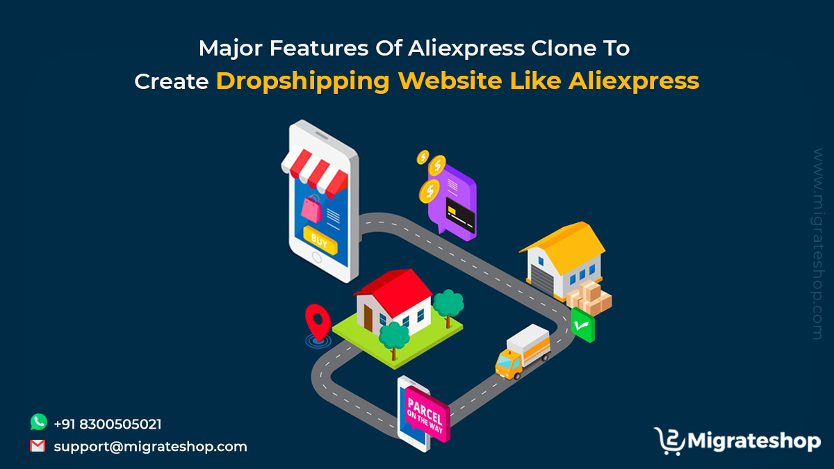 Major Features Of Aliexpress Clone To Create Dropshipping Website Like Aliexpress