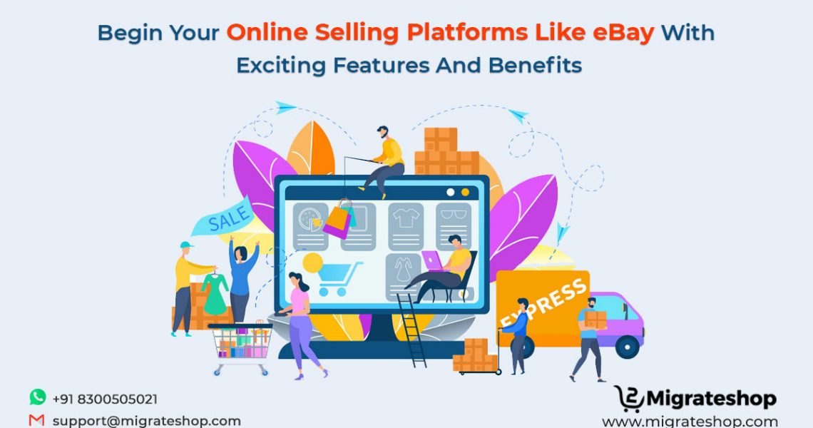 Online Selling Platforms Like eBay