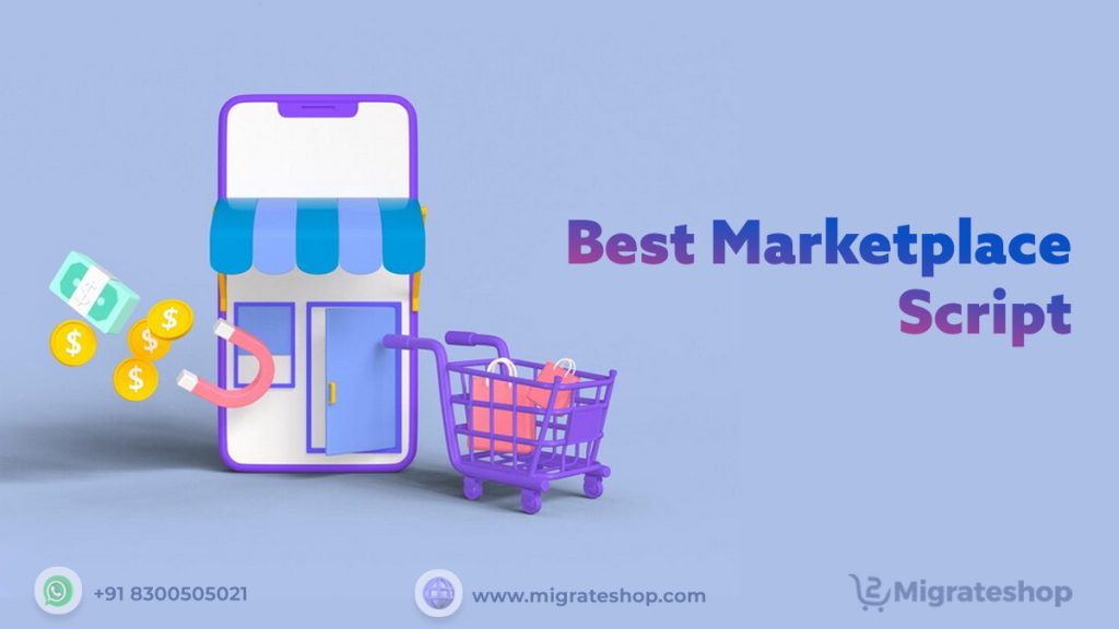 Best Marketplace Script To Create Your E-commerce Venture