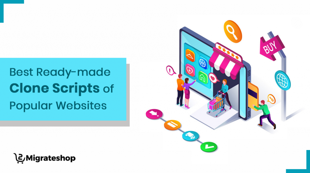 Best Ready Made Clone Scripts Of Popular Websites