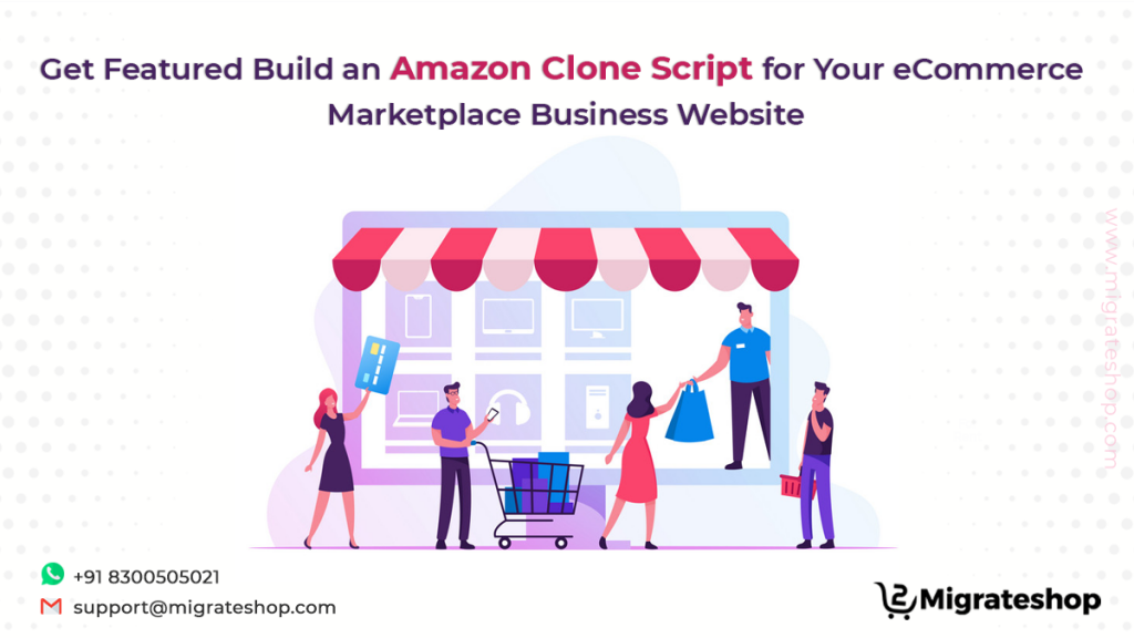 Build an Amazon Clone For eCommerce Marketplace Business Website