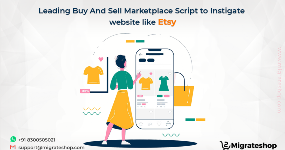 Buy and Sell Marketplace Scirpt - Esty clone script