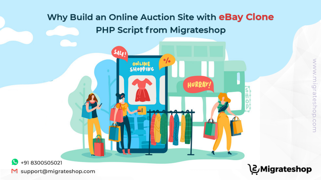 Set Up Your Online Auction Shop Using eBay Clone PHP Script