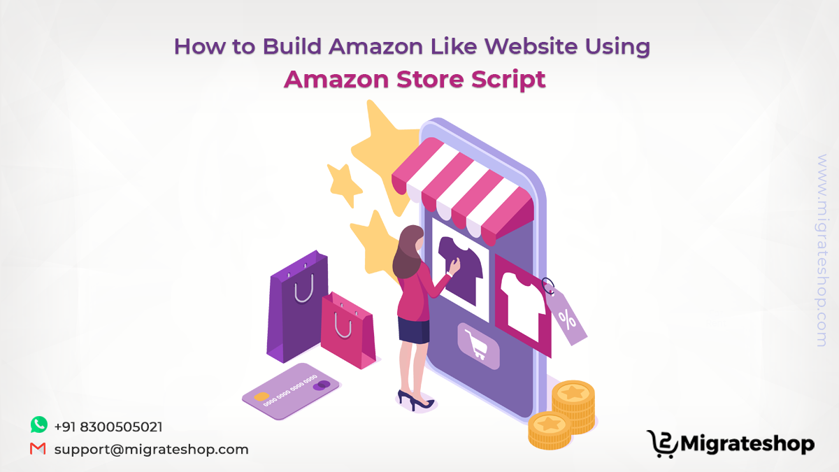 Get The Striking Amazon Store Script for Creating eCommerce Website