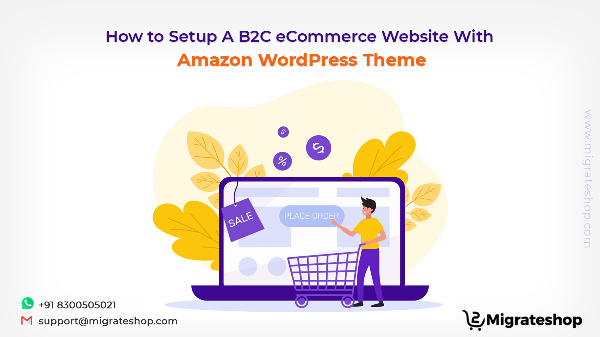 How to Setup A B2C eCommerce Website With Amazon WordPress Theme