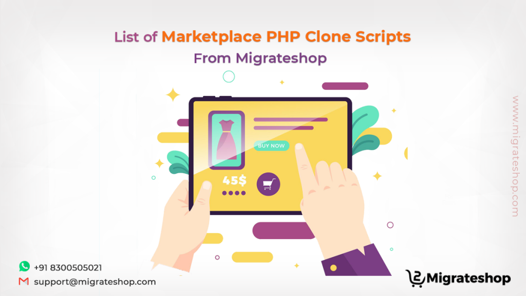 List of Best Marketplace PHP Clone Scripts Available at Migrateshop