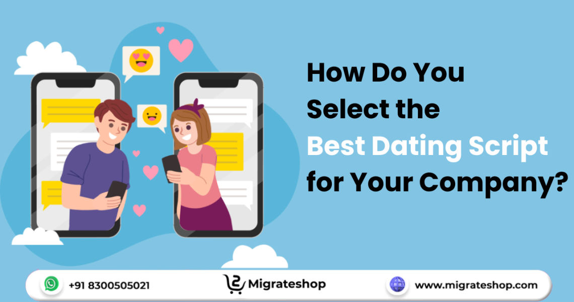 Best-Dating-Script-Migrateshop