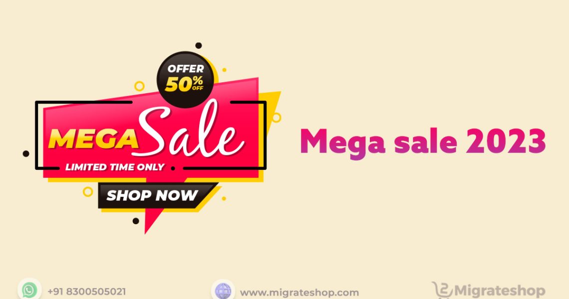 Mega Sale 2023