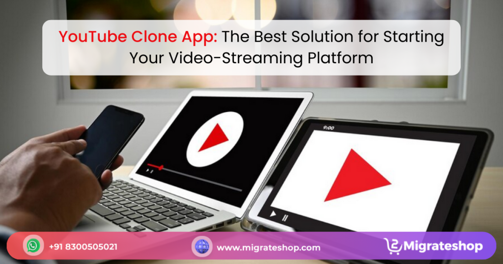 YouTube Clone: Ultimate Solution to Your Video-Sharing Platform