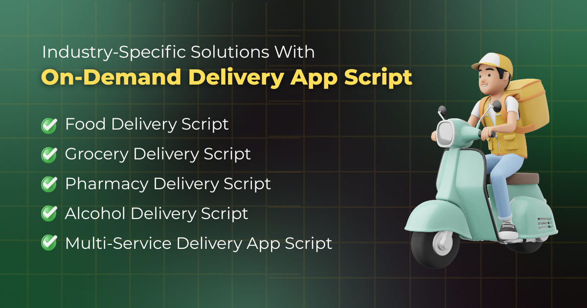 on-demand-delivery-app-script-solutions